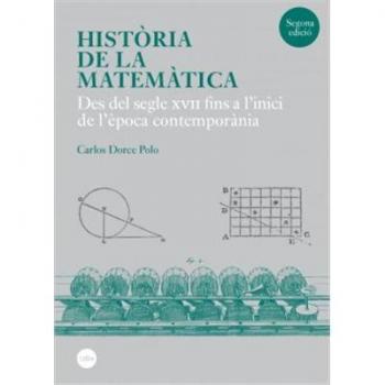 Història de la matemàtica Vol. II: Des del segle XVII fins a l'inici de l'època contemporània - Dorce Polo Carl