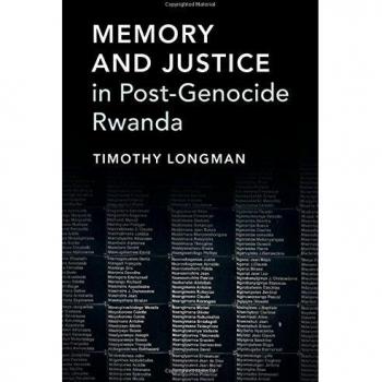 Memory and Justice in Post-Genocide Rwanda