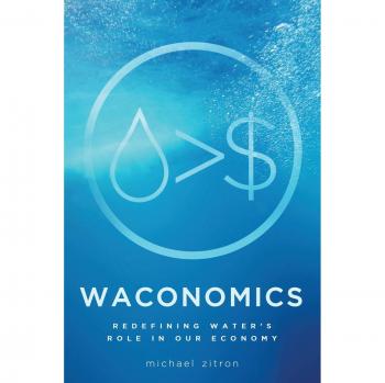 WACONOMICS: Redefiniendo el Rol del Agua en Nuestra Economía
