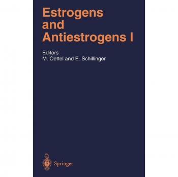 Estrogens and Antiestrogens I: Physiology and Mechanisms of Action - Handbook of Experimental Pharmacology