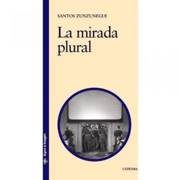 La mirada plural