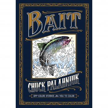 Bait: Off-Color Stories Illustrated Coloring Book