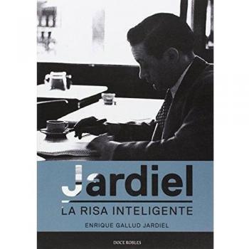 JARDIEL. LA RISA INTELIGENTE - Enrique Gallud Jardiel