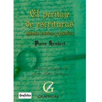 El peritaje de escrituras: Estudio teórico y práctico