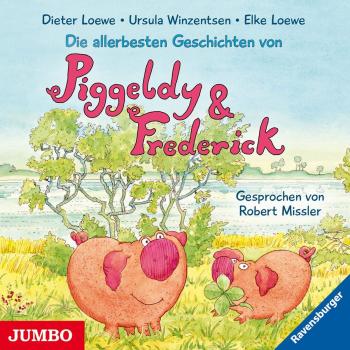 Die Allerbesten Geschichten Von Piggeldy & Frederi