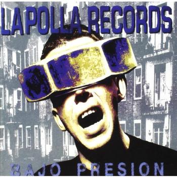 BAJO PRESION - Polla Records