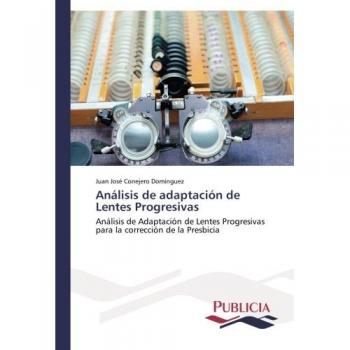 Análisis de adaptación de Lentes Progresivas