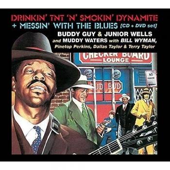 Drinkin’ Tnt ’N’ Smokin’ Dynamite + Messin’ With The Blues - Deluxe Edition - Buddy Guy