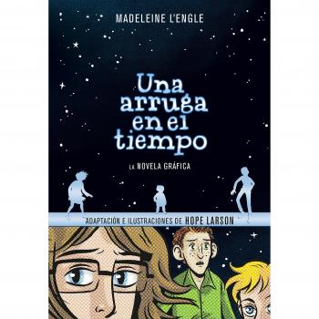 A Wrinkle in Time: The Graphic Novel