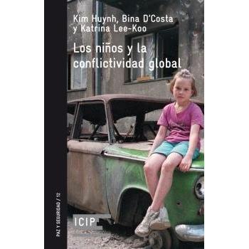 niños y la conflictividad global/Los: 12