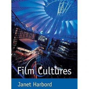 Film Cultures: A Comprehensive Guide to Cinematic Practices and Theories