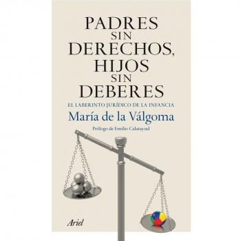 Padres sin derechos, hijos sin deberes