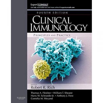Clinical Immunology: Principles and Practice, 4e