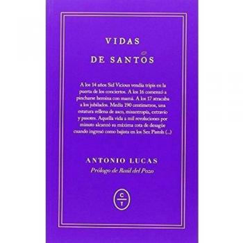 VIDAS DE SANTOS - Antonio Lucas