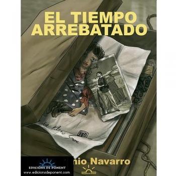 El tiempo arrebatado