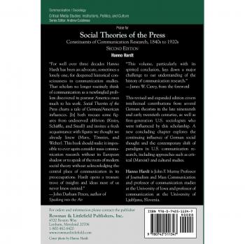 Social Theories of the Press: A Critical Examination of Communication Research from 1840s to 1920s, 2nd Edition