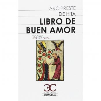 Libro de Buen Amor . - Arcipreste De H