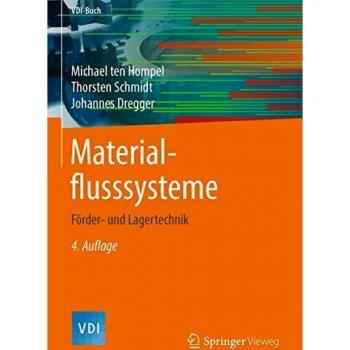 Materialflusssysteme: Förder- und Lagertechnik