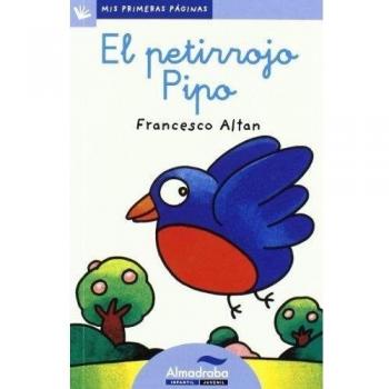 Petirrojo Pipo, El - Francesco Altan