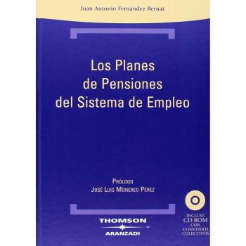 Los planes de pensiones del sistema de empleo: Incluye CD