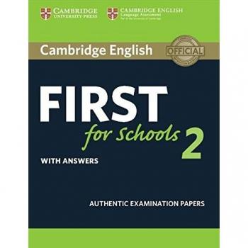 Cambridge English First for Schools 2 Student's Book with answers - Cambridge - 9781316503485