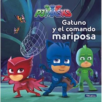 Gatuno y el comando mariposa - Autores Varios