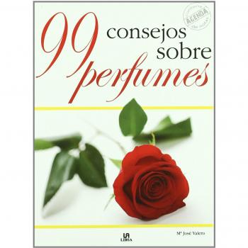 99 Consejos sobre Perfumes - Valero Maria Jose