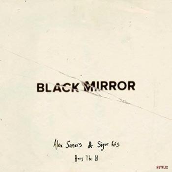 Black Mirror: Hang The DJ [VINYL]
