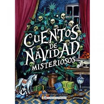 Cuentos de Navidad misteriosos (Clásicos ilustrados