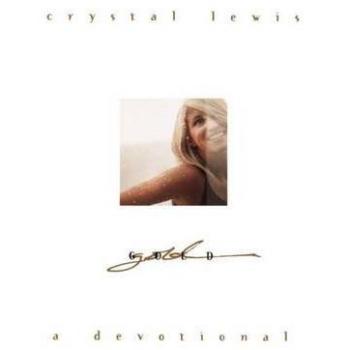 Gold: A Devotional by Crystal Lewis - Inspirational Christian Journal