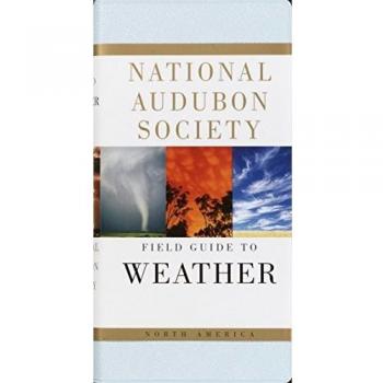 National Audubon Society Field Guide to Weather: North America
