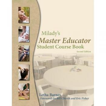 Milady's Master Educator: Student Course Book