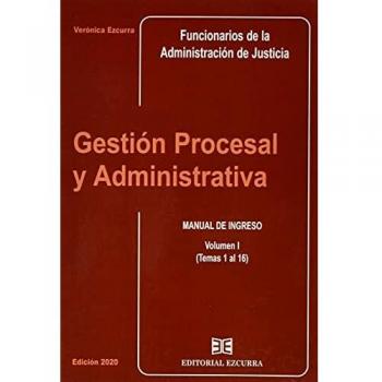 GESTION PROCESAL Y ADMINISTRATIVA I 2020 MANUAL INGRESO 1 1