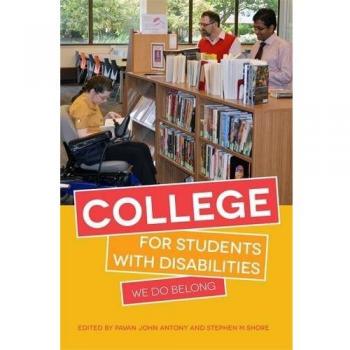 College for Students with Disabilities: We Do Belong