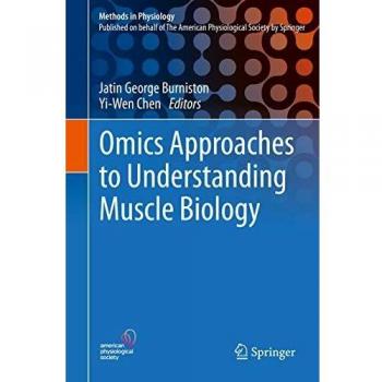Omics Approaches to Understanding Muscle Biology