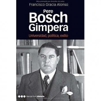 PERE BOSCH GIMPERA: Universidad, política, exilio: 31