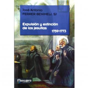 Expulsion y Extincion De Los jesuitas