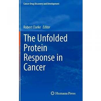 The Unfolded Protein Response in Cancer