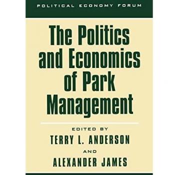 Park Management: Political Economy Insights and Strategies