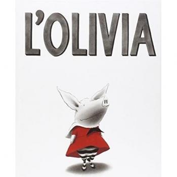 L’olivia - Ian Falconer