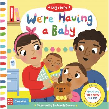We're Having a Baby: Adapting To A New Sibling