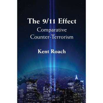 The 9/11 Effect: A Comparative Analysis of Counter-Terrorism Strategies