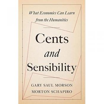 Cents and Sensibility: What Economics Can Learn from the Humanities