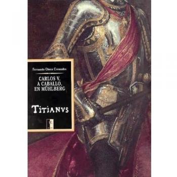 Carlos V, a caballo, en Muhlberg de Tiziano