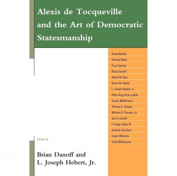 Democratic Statesmanship: Alexis de Tocqueville - Paperback Edition