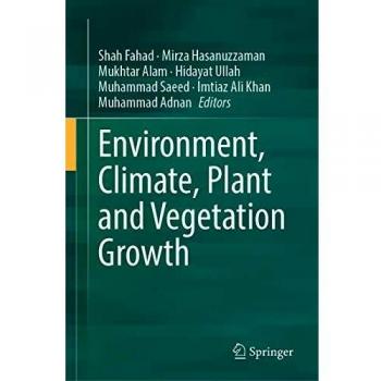 Environment, Climate, Plant and Vegetation Growth