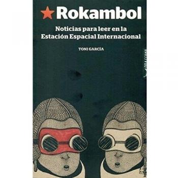 Rokambol: Noticias para leer en la Estación Espacial Internacional