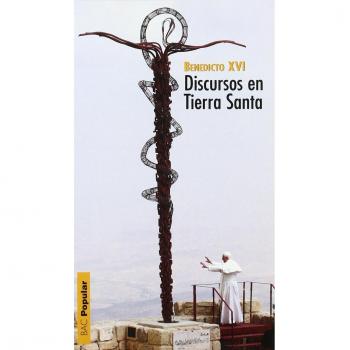 Discursos en Tierra Santa