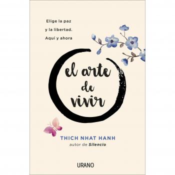 El arte de vivir - Thich Nhat Hanh