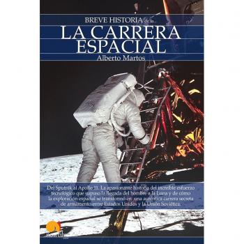 Breve Historia De La . . . La Carrera Espacial